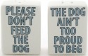 Our Name Is Mud 4031074i The Dog Ain't Too Proud To Beg Salt and Pepper Shakers